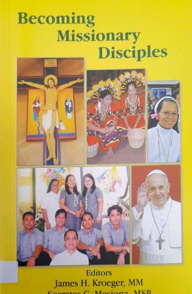 Becoming Missionary Disciples
